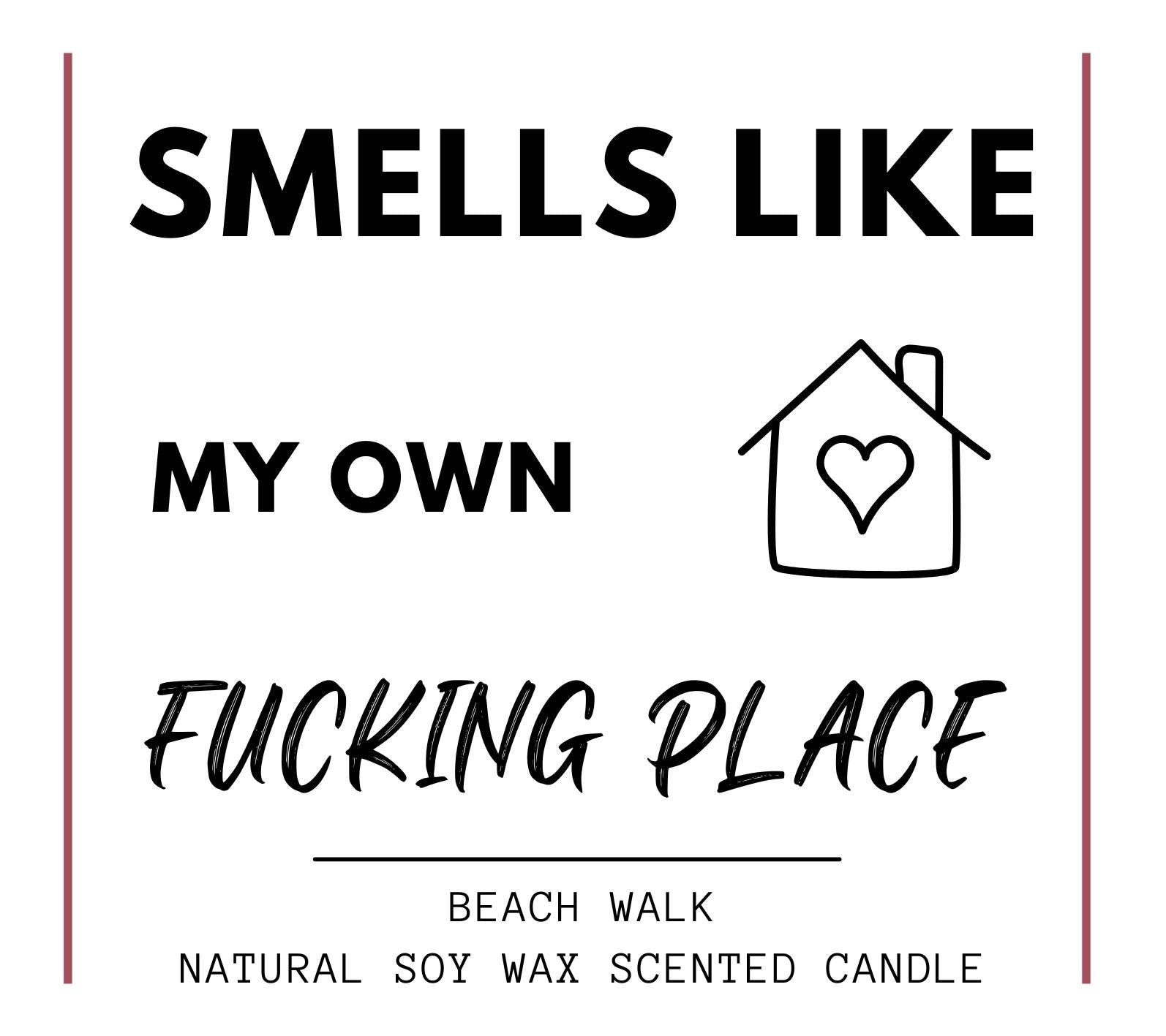 Smells Like My Own Place Funny New Home Candle, First Home Gift for Friend, Candle for Housewarming Gift for New Homeowner, Moving Home Gift
