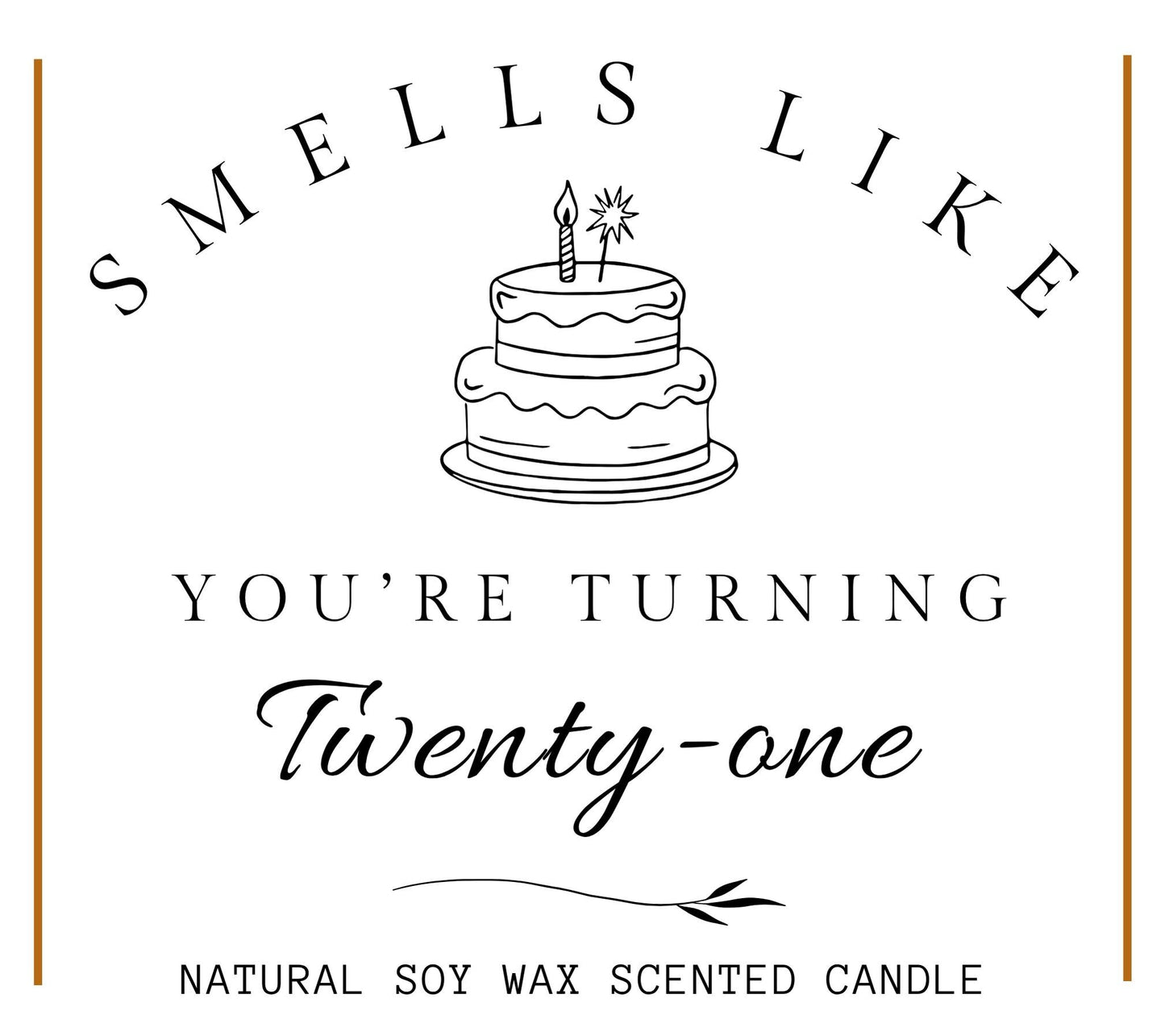 Smells Like You're Turning Twenty-One, 21st Birthday Candle Gift Set for Friend, Funny 21st Birthday Present for Her, Milestone Birthday