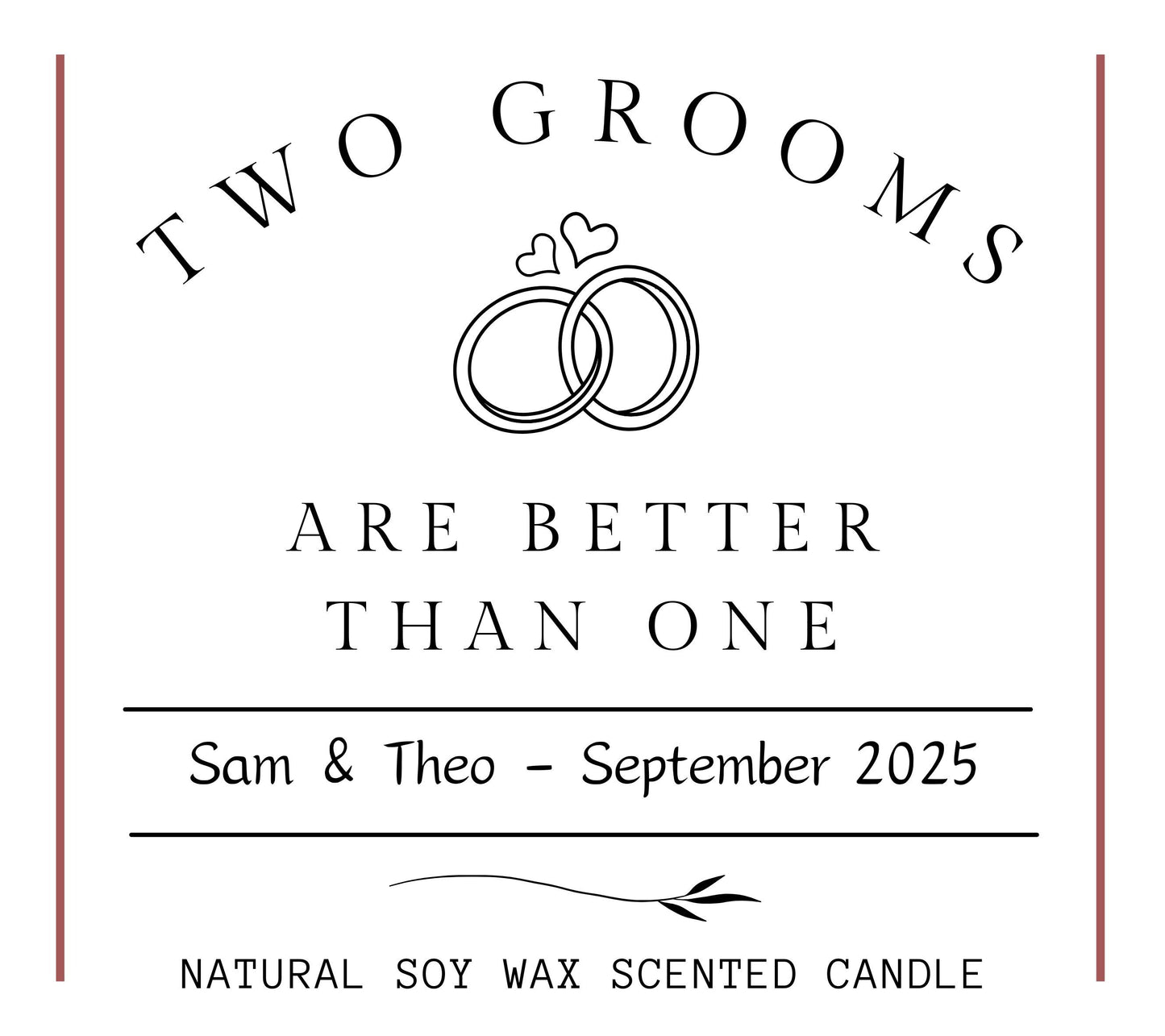 Two Grooms Are Better Than One Personalised Wedding Gift, Same Sex Wedding Gift, Funny LGBTQ+ Gay Wedding Scented Candle for the Couple