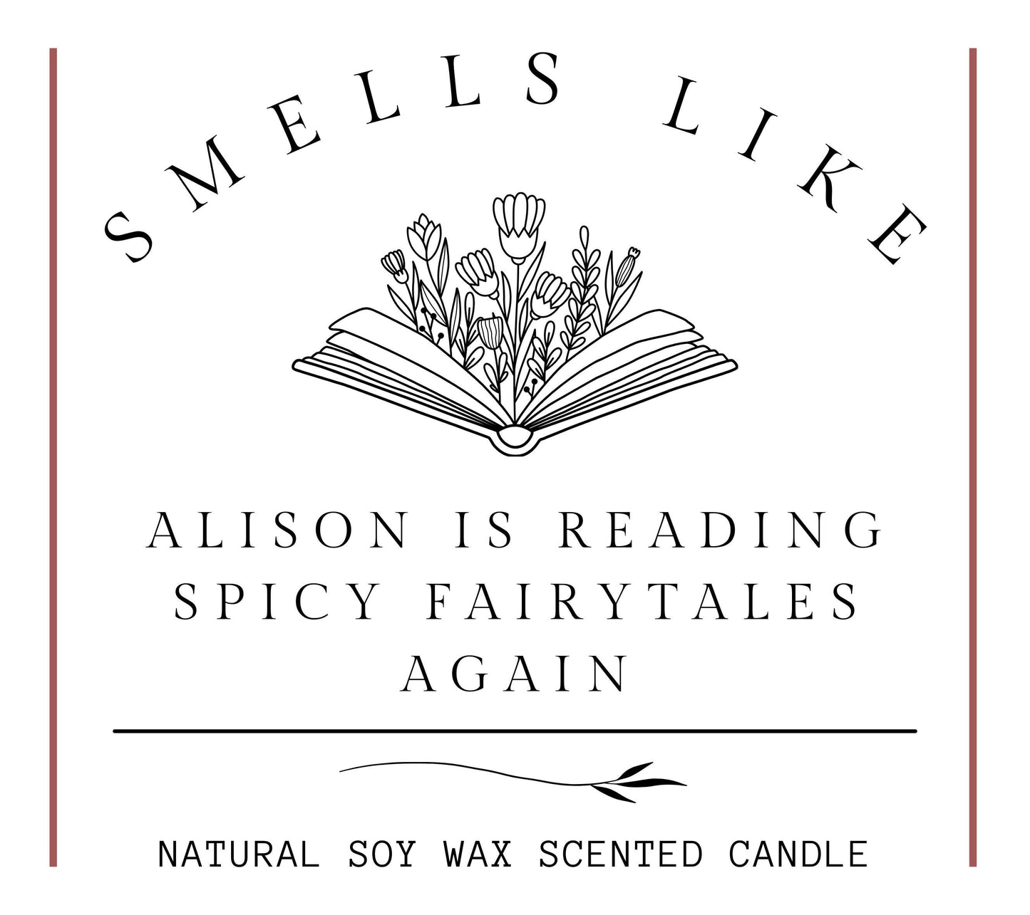 Funny Book Lover Gift, She's Reading Spicy Fairytales Again, Personalised Bookish Candle for Her, Smut Lover Gift, Smut Spicy Book Reader