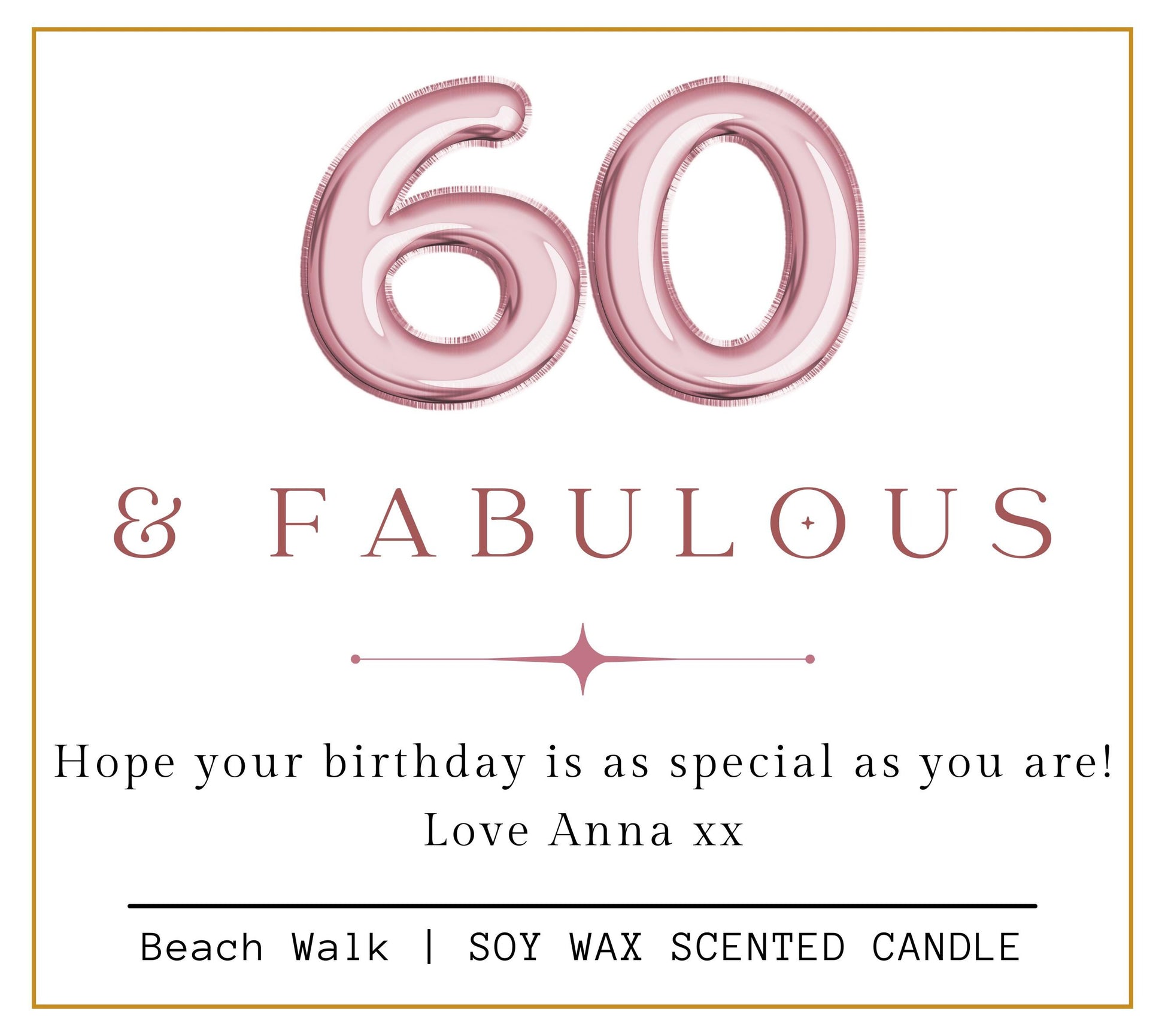 60 and Fabulous, 60th Birthday Gifts for Women, Sixty & Fabulous, 60th Birthday Personalised Candle, Funny Candle for Friends 60th, Auntie Gift, Gift under 20, Gift under 30, Sister Gift, Best Friend Personalised Gift