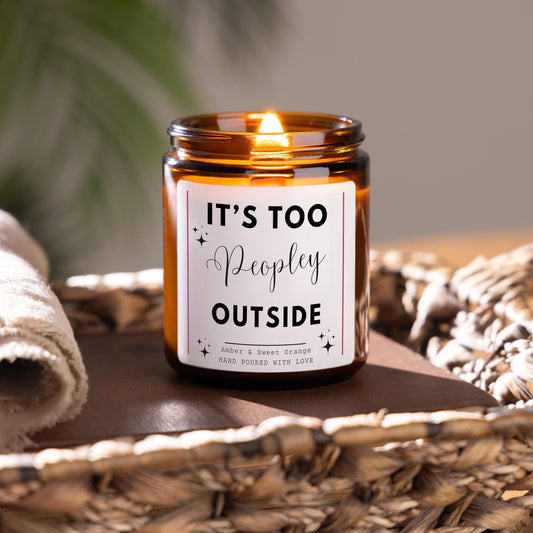 Too Peopley Outside Funny Book Candle, Funny Introvert Birthday Gift, Christmas Bookish Candle Gift, Stay Home Funny Candle Gift for Her, Homebody Book Lover Relaxation Candle Gift