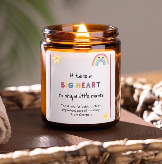 Teacher Thank You Candle, It Takes A Big Heart To Shape Little Minds, End Of Year Teaching Assistant, Nursery Teacher Appreciation Gift