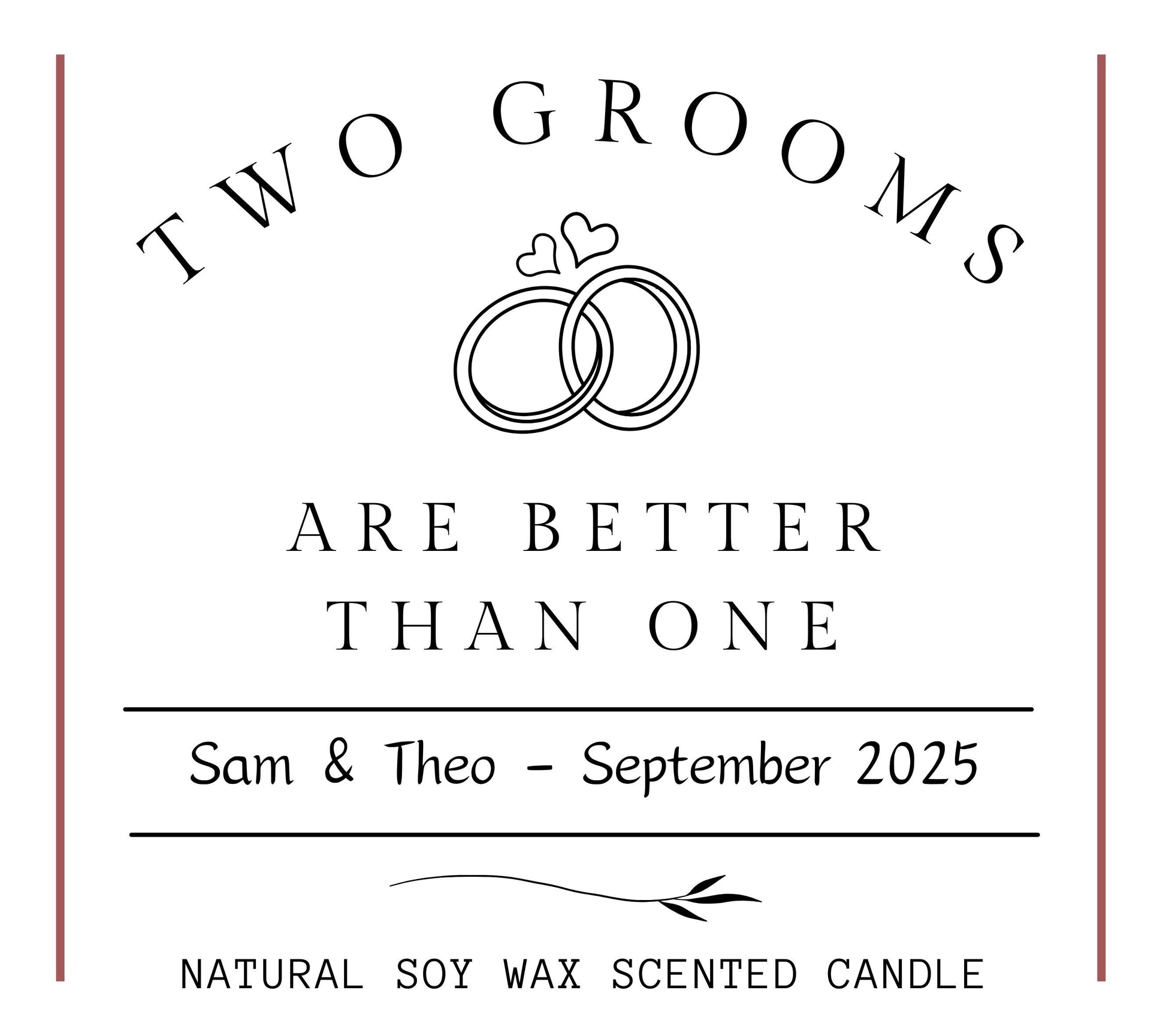 Two Grooms Are Better Than One Personalised Wedding Gift, Same Sex Wedding Gift, Funny LGBTQ+ Gay Wedding Scented Candle for the Couple