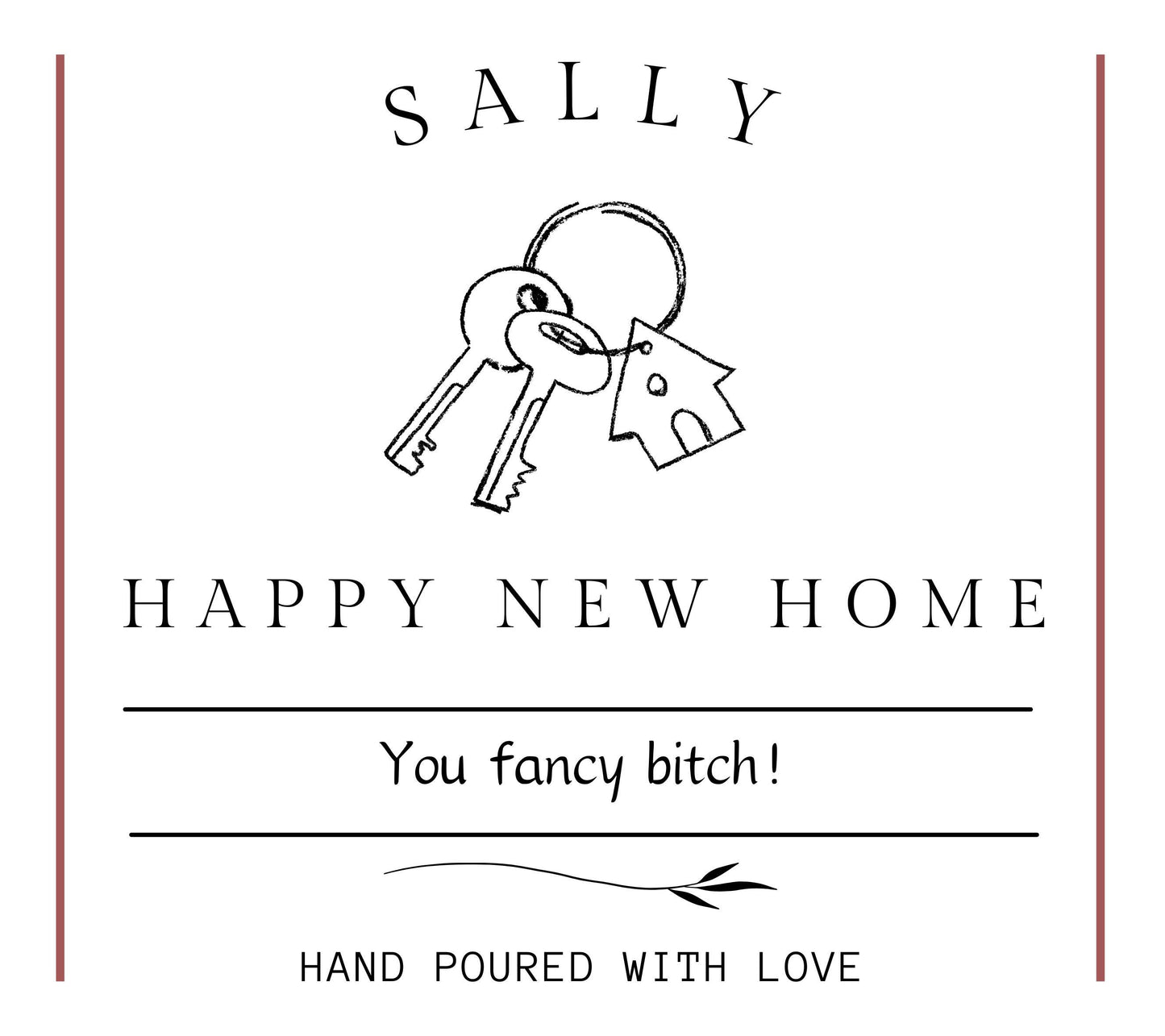 New Home Gift, Funny Personalised Housewarming Candle for Friend, Bestie Gifts for First Home, Fancy Friend, Unique Best Friend Gift