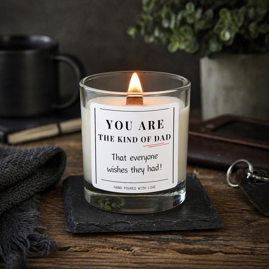 You Are The Kind of Dad Everyone Wishes They Had - Father’s Day Gift, Dad Birthday Gift, Gift for Him